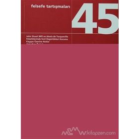 FELSEFE TARTIŞMALARI 45 - KOLEKTIF