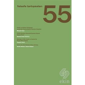 Felsefe Tartışmaları 55 - Kolektif