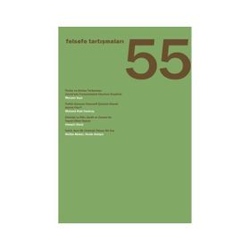 Felsefe Tartışmaları 55 - Kolektif