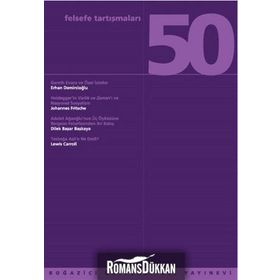 Felsefe Tartışmaları Sayı: 50 - Kollektif
