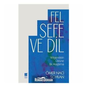 Felsefe ve Dil - Ömer Naci Soykan