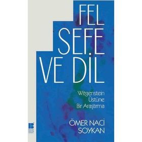 Felsefe ve Dil - Ömer Naci Soykan
