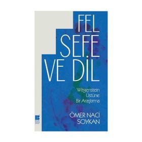 Felsefe ve Dil - Ömer Naci Soykan