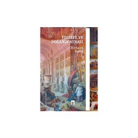 Felsefe ve Doğanın Aynası - Richard Rorty