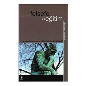 FELSEFE VE EĞİTİM - ADEM SOLAK