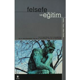 FELSEFE VE EĞİTİM - ADEM SOLAK
