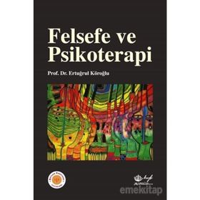 Felsefe ve Psikoterapi - 9789753002271