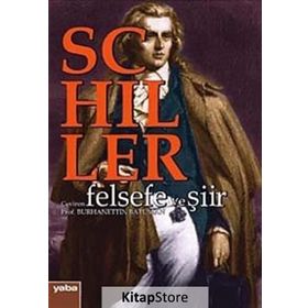 Felsefe ve Şiir - friedrich schiller