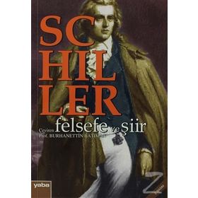 Felsefe ve Şiir - friedrich schiller