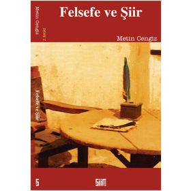Felsefe ve Şiir - Metin Cengiz