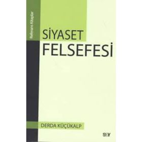 Felsefe ve Siyaset - Lucien Seve