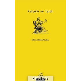 Felsefe ve Tarih Sadık Türker Pinhan Yayıncılık