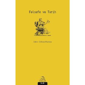 Felsefe ve Tarih Sadık Türker Pinhan Yayıncılık