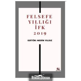 Felsefe Yıllığı İfk 2019 - Nedim Yıldız