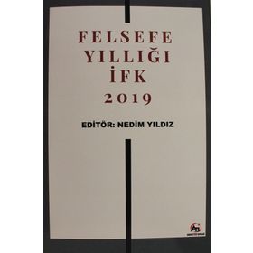 Felsefe Yıllığı İfk 2019 - Nedim Yıldız