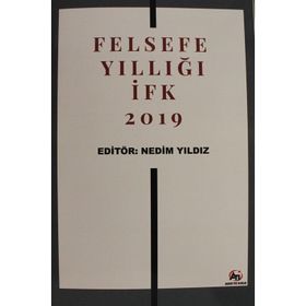 Felsefe Yıllığı İfk 2019 - Nedim Yıldız