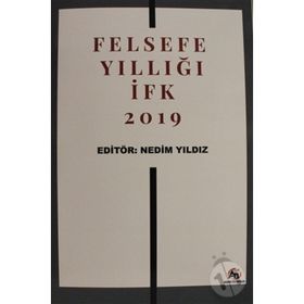 Felsefe Yıllığı İfk 2019 - Nedim Yıldız