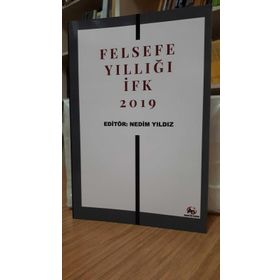 Felsefe Yıllığı İfk 2019 - Nedim Yıldız