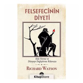 Felsefecinin Diyeti - Richard Watson