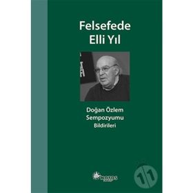 Felsefede Elli Yıl - Mustafa Günay