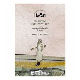 Felsefede Ustalaşıyoruz - Özlem Yarkın