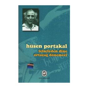 Felsefeden Dine Ortaçağ Dönemeci - Hüsen Portakal