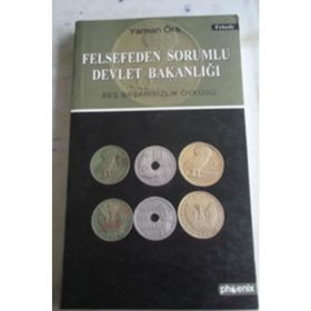 FELSEFEDEN SORUMLU DEVLET BAKANLIĞI - YAMAN ÖRS