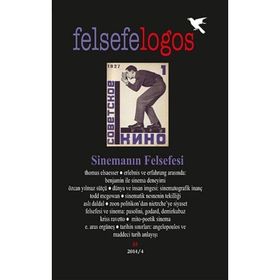 Felsefelogos Sayı: 55 Sinemanın Felsefesi Umuttepe Yayınları