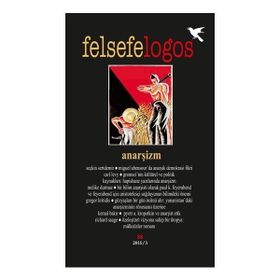 Felsefelogos Sayı: 58 Anarşizm