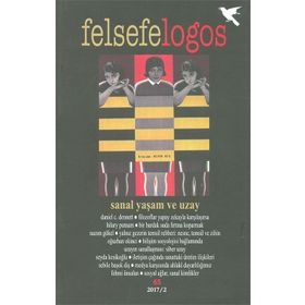Felsefelogos Sayı 65 Sanal Yaşam ve Uzay Umuttepe Yayınları