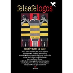 Felsefelogos Sayı 65 Sanal Yaşam ve Uzay Umuttepe Yayınları
