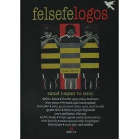 Felsefelogos Sayı 65 Sanal Yaşam ve Uzay Umuttepe Yayınları