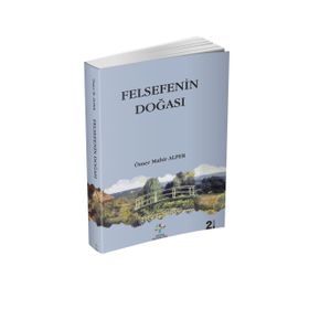 Felsefenin Doğası - Ömer Mahir Alper