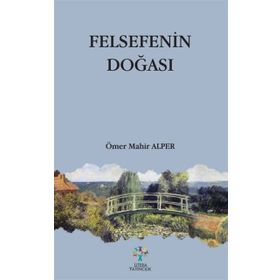 Felsefenin Doğası - Ömer Mahir Alper