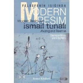 FELSEFENIN IŞIĞINDA MODERN RESIM - GENEL