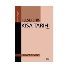 FELSEFENIN KISA TARIHI - AHMET CEVIZCI