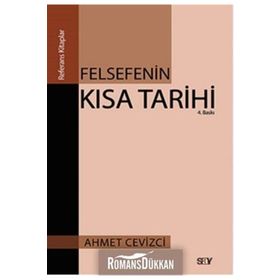 FELSEFENIN KISA TARIHI - AHMET CEVIZCI
