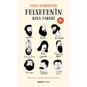 Felsefenin Kısa Tarihi - Nigel Warburton