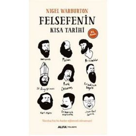 Felsefenin Kısa Tarihi - Nigel Warburton