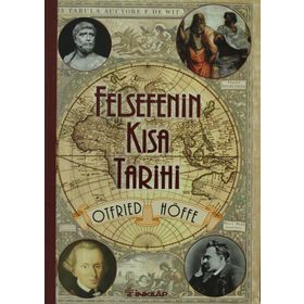 Felsefenin Kısa Tarihi - Otfried Höffe