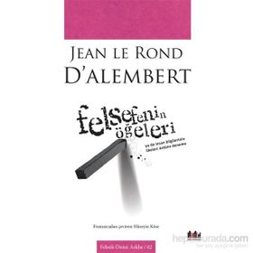 Felsefenin Öğeleri - Jean Le Rond D’Alembert
