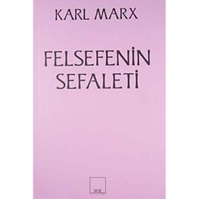Felsefenin Sefaleti - Karl Marx