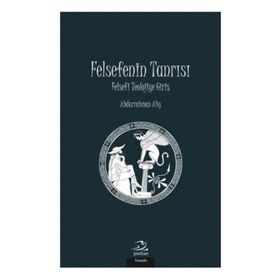 Felsefenin Tanrısı - Abdurrahman Aliy