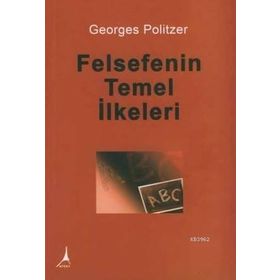 FELSEFENIN TEMEL İLKELERI - GENEL