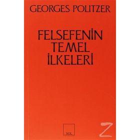 FELSEFENIN TEMEL İLKELERI - GENEL