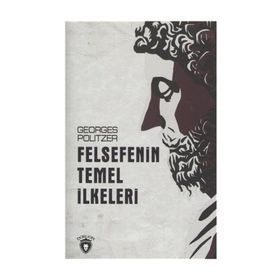 FELSEFENIN TEMEL İLKELERI - GENEL