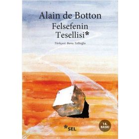 Felsefenin Tesellisi - Alain De Botton