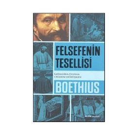 Felsefenin Tesellisi - Boethius