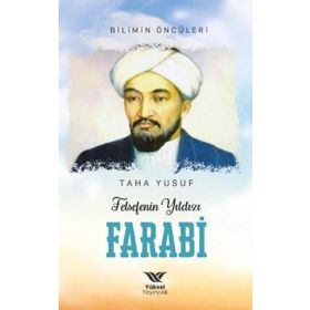 Felsefenin Yıldızı Farabi Yüksel Yayıncılık