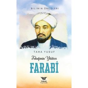 Felsefenin Yıldızı Farabi Yüksel Yayıncılık